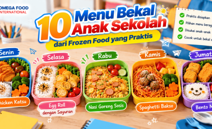 10 Menu Bekal Anak Sekolah dari Frozen Food yang Praktis
