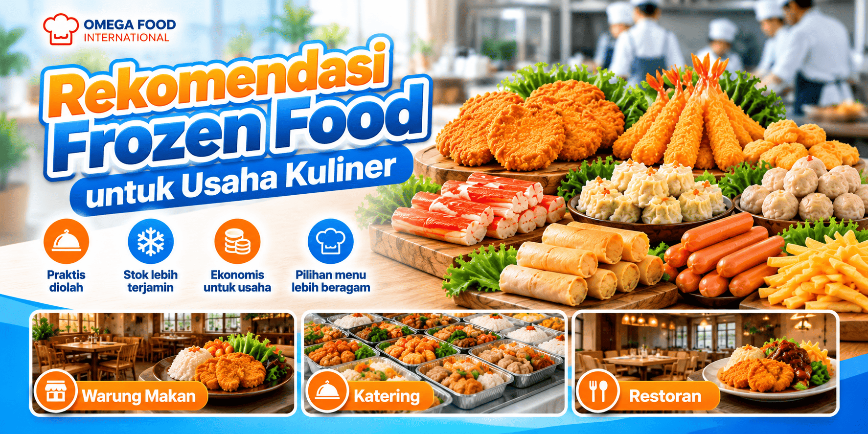 Rekomendasi Frozen Food untuk Warung, Katering, dan Restoran